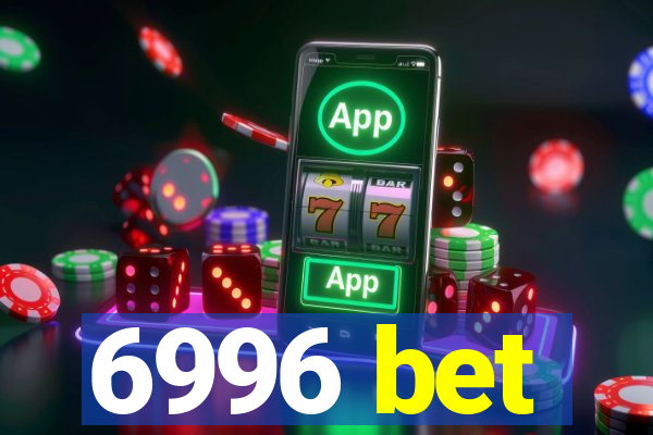 6996 bet